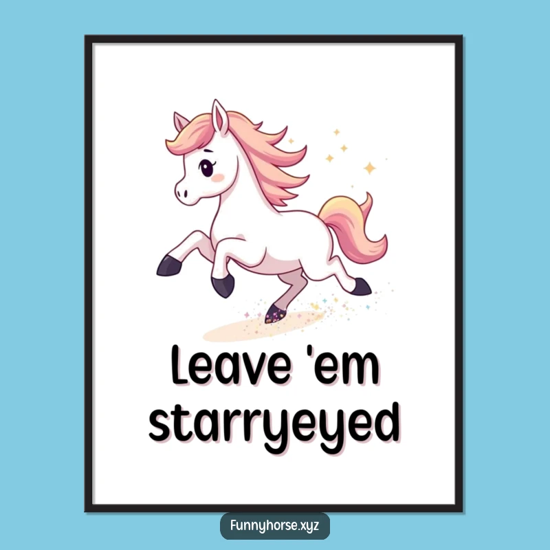 Free Printable Horse Art: Stardust Kicks Funny Downloadable Wall Decor for Dreamers