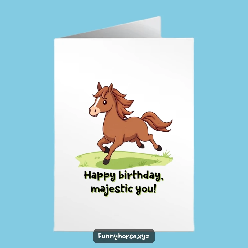 Free Printable Birthday Card: Proud Horse Galloping - Funny Downloadable Gift for Equestrians