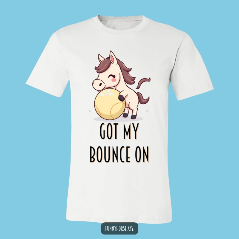 Funny Horse Ball T-Shirt: Energetic Playtime, Cool Humorous Graphic Tee!